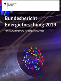 Cover der Publikation "Bundesbericht Energieforschung 2019"