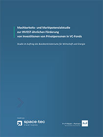 Cover der Publikation "Machbarkeits- und Marktpotenzialstudie zur INVEST-ähnlichen Förderung von Investitionen von Privatpersonen in VC-Fonds"